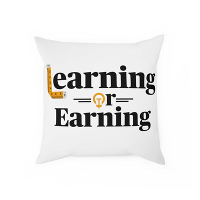 Learning or Earning: Cushion