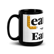 LEARNING OR EARNING: Black Glossy Mug